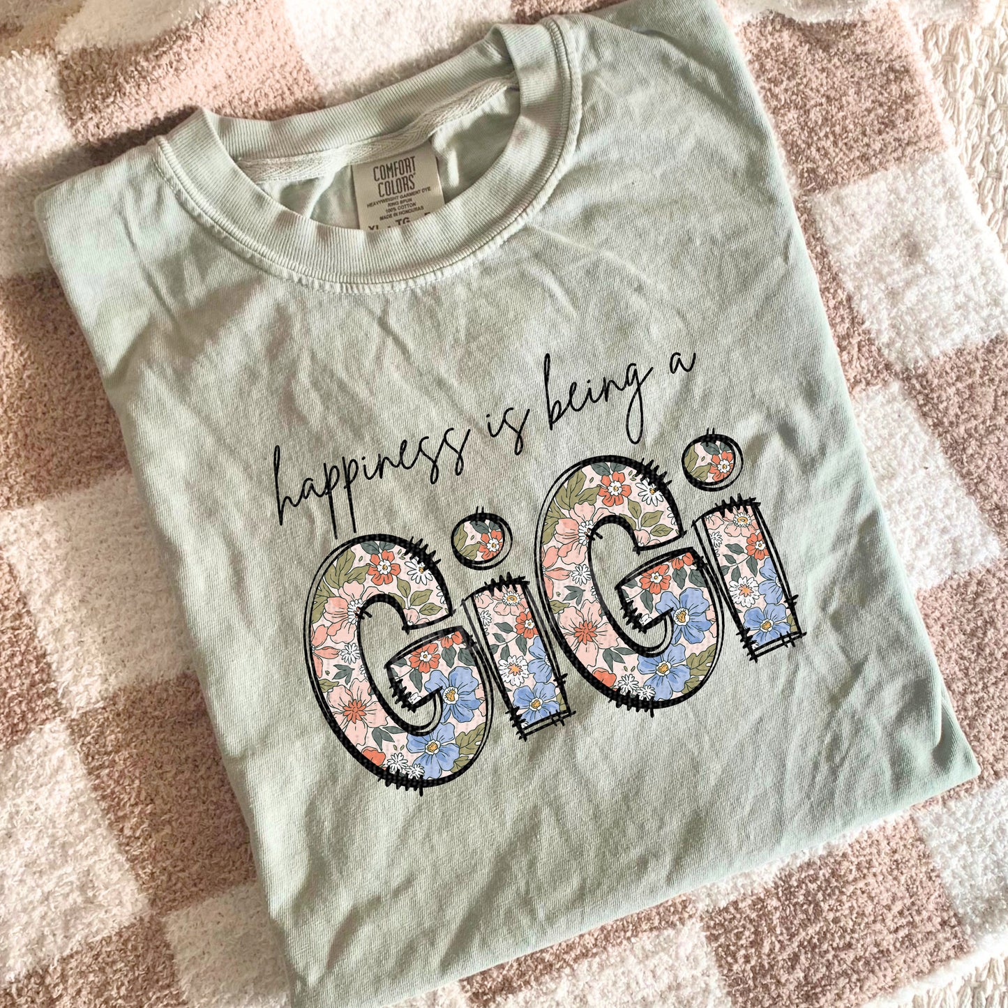 Happiness Is Being A Gigi | DTF Print - COOL PEEL |