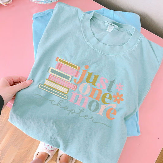 Just One More Chapter | DTF Print - COOL PEEL |