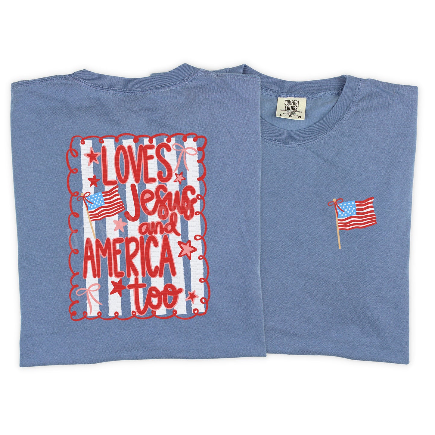 Loves Jesus & America Too, FREE POCKET INCLUDED | DTF Print - COOL PEEL |