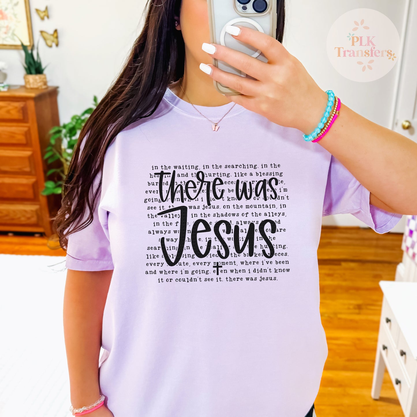 There Was Jesus | DTF Print - COOL PEEL |