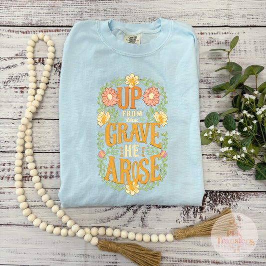 Up From The Grave He Arose | DTF Print - COOL PEEL