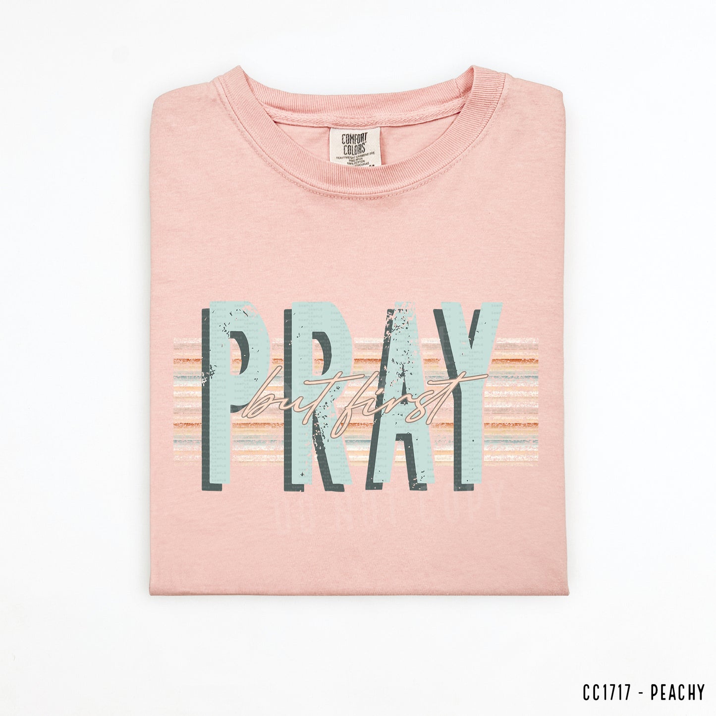 But First Pray, Retro | DTF Print - COOL PEEL |