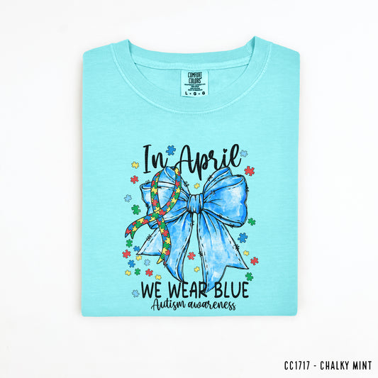 Autism Awareness, In April We Wear Blue | DTF Print - COOL PEEL |