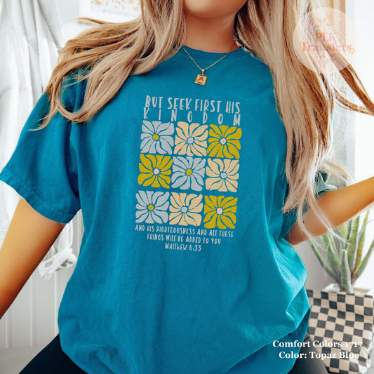 But Seek First His Kingdom | DTF Print - COOL PEEL |