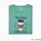 Good Days Start With Coffee & Jesus | DTF Print - COOL PEEL |