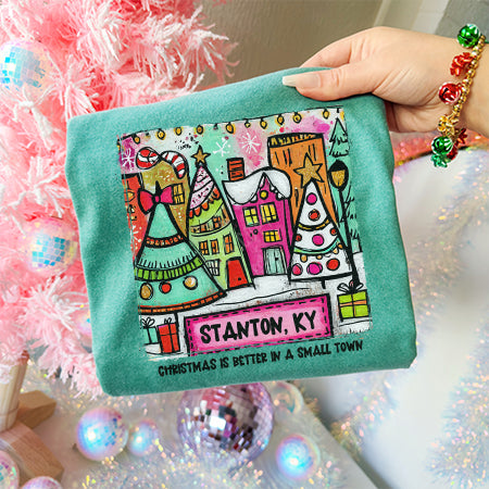 Stanton, KY - Christmas Is Better In A Small Town | DTF Print - COOL PEEL |