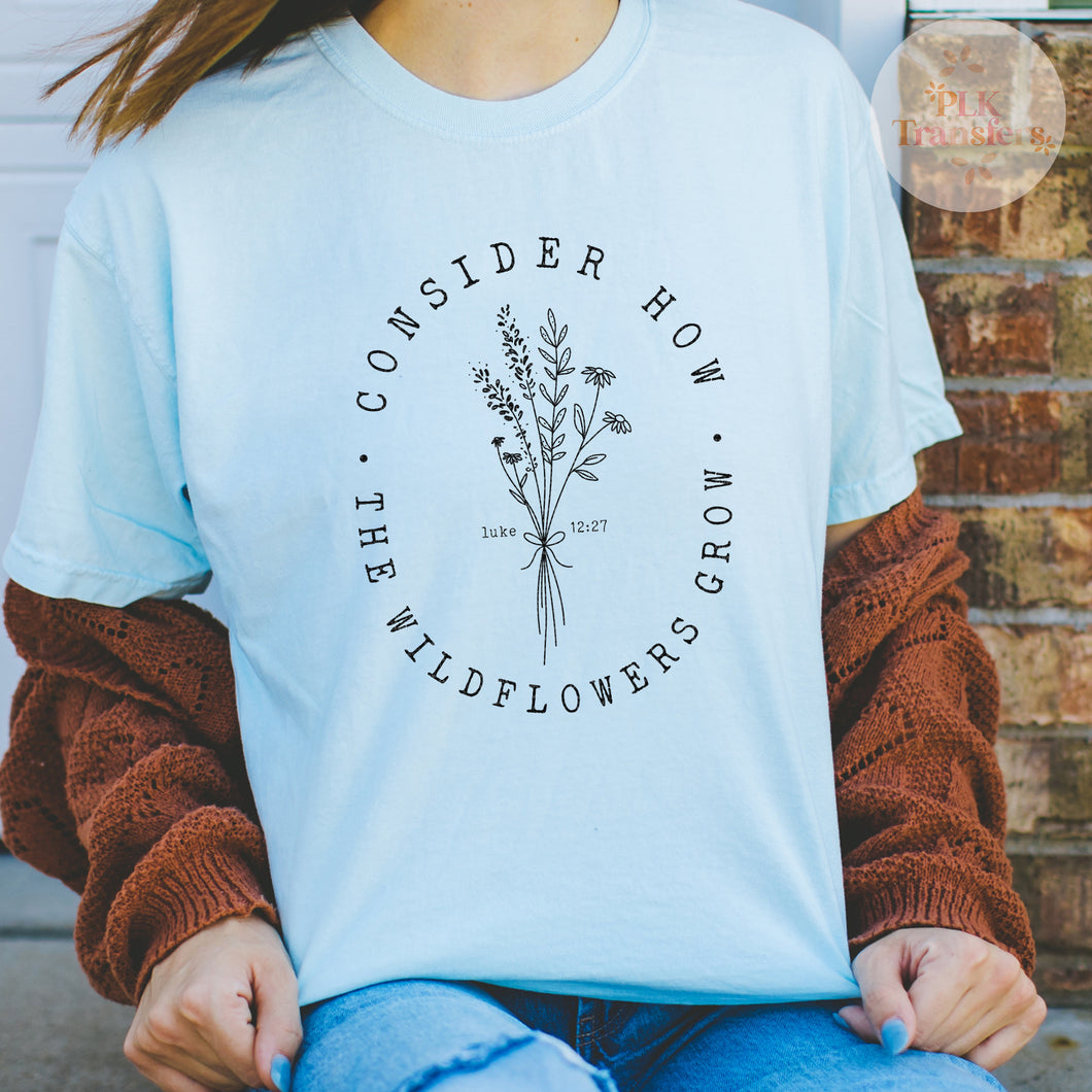 Consider How The Wildflowers Grow | SINGLE COLOR